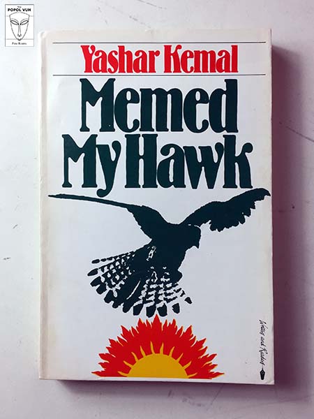 Yashar Kemal - Memed My Hawk
